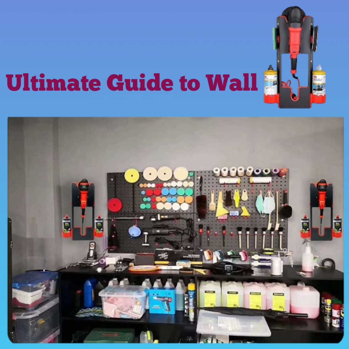 Ultimate Guide to Wall-Mounted Garage Shelving & Tool Organizers Ultimate Guide to Wall-Mounted Garage Shelving & Tool Organizers